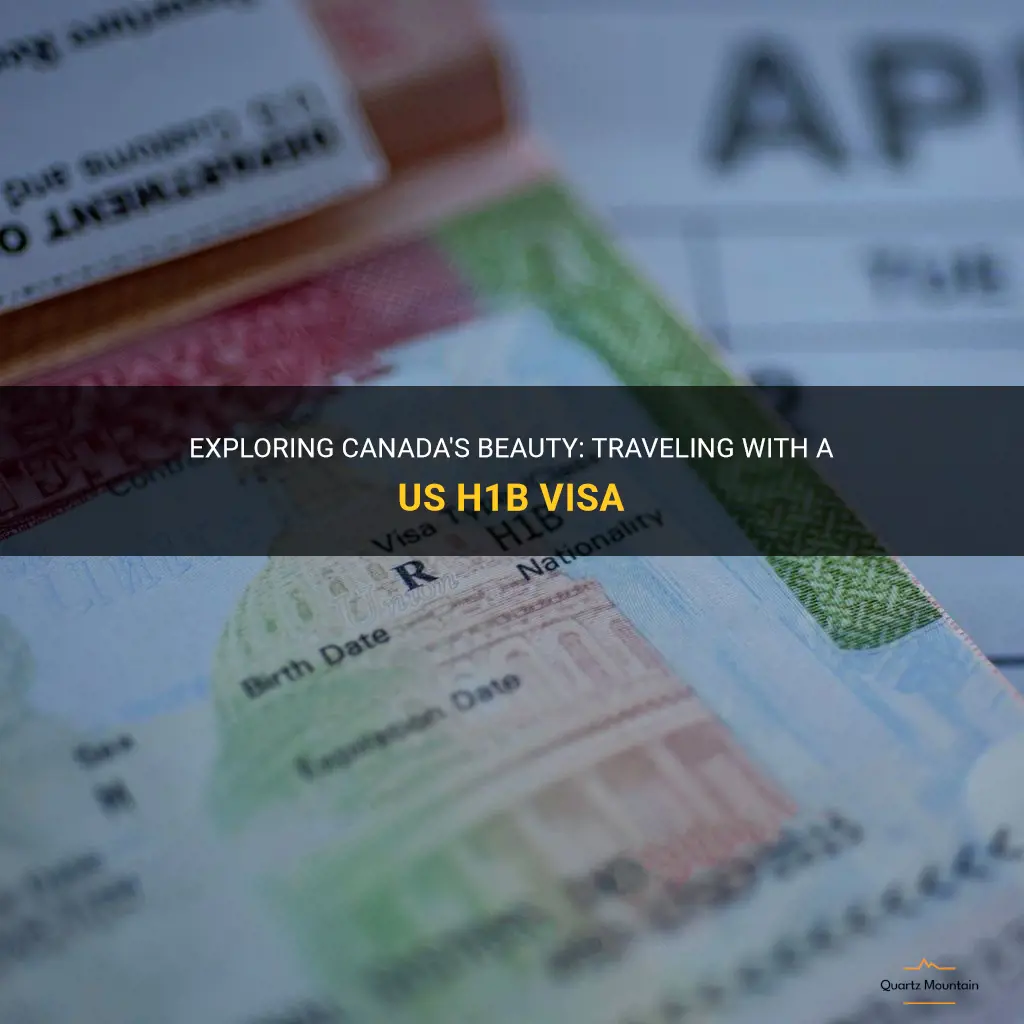 can we travel to canada with us h1b visa