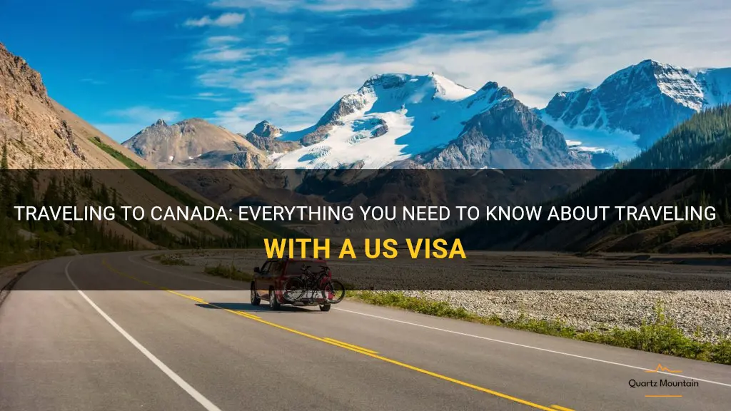 can you travel canada with us visa