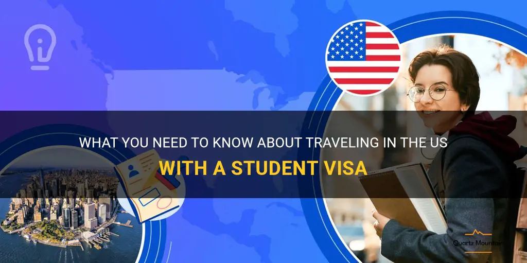 can you travel in the us with a student visa