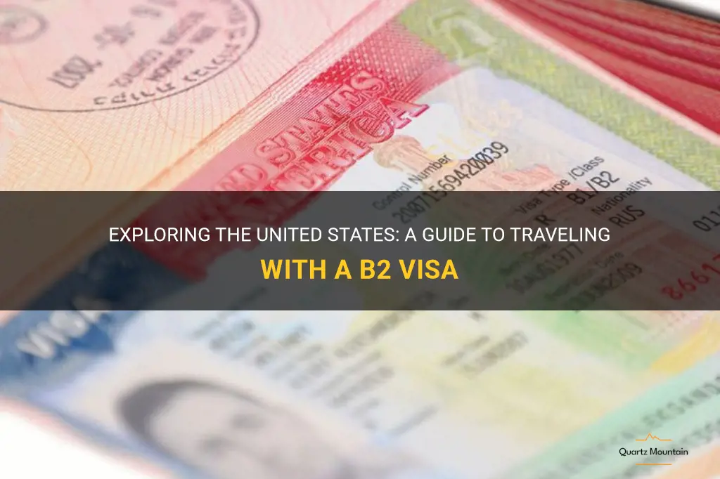 can you travel in the us with b2 visa