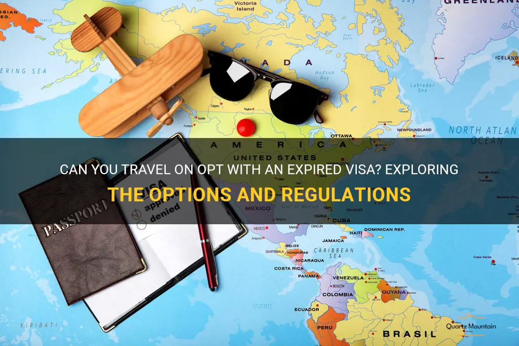 can you travel on opt with expired visa