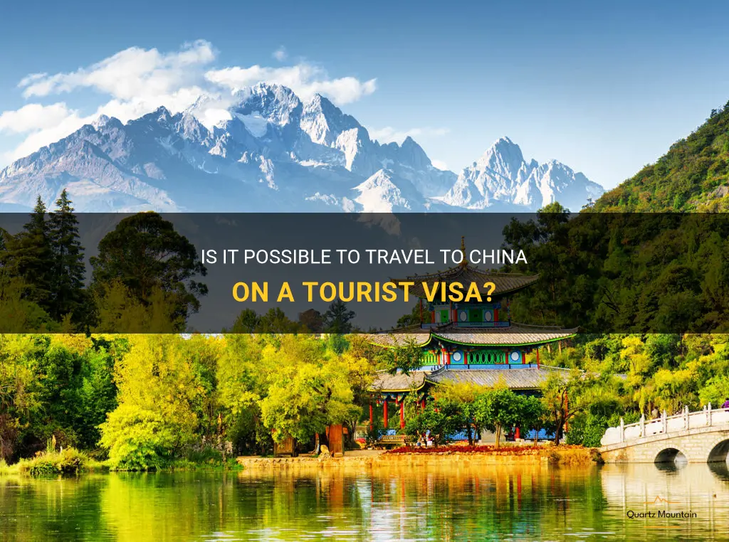 can you travel to china on a tourist visa