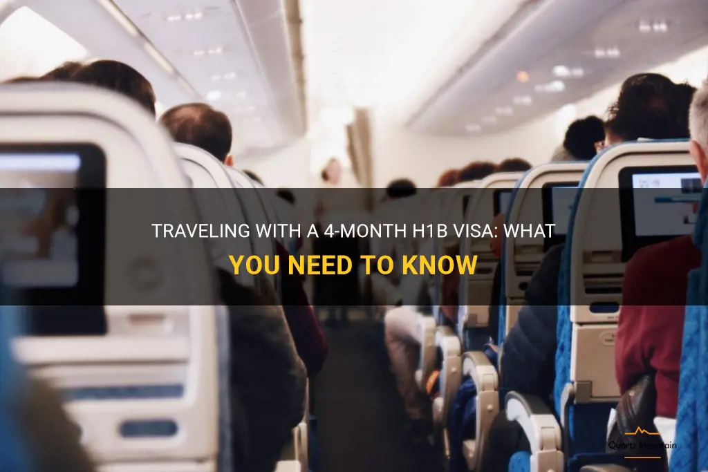 can you travel with 4 months on h1b visa