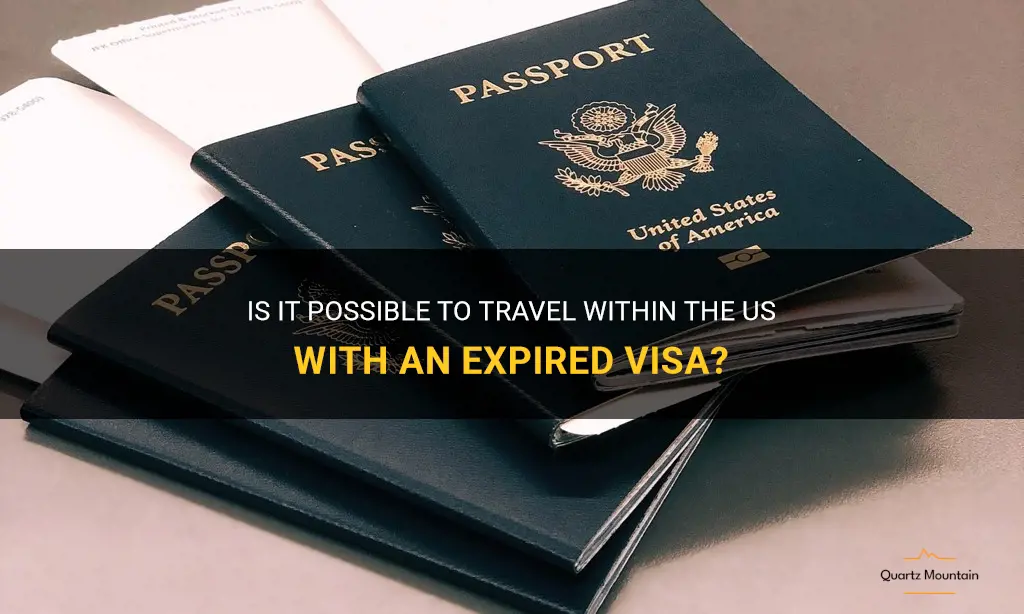 can you travel within us with expired visa