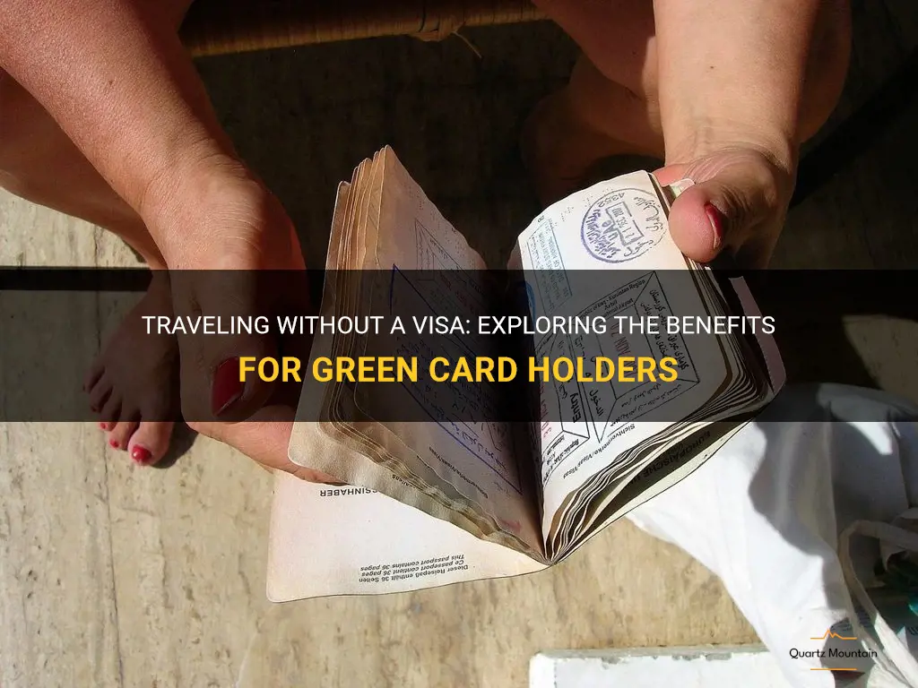 can you travel wothout visa if your a greencard holder