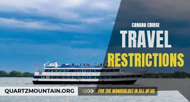 Navigating Canada Cruise Travel Restrictions: What You Need to Know