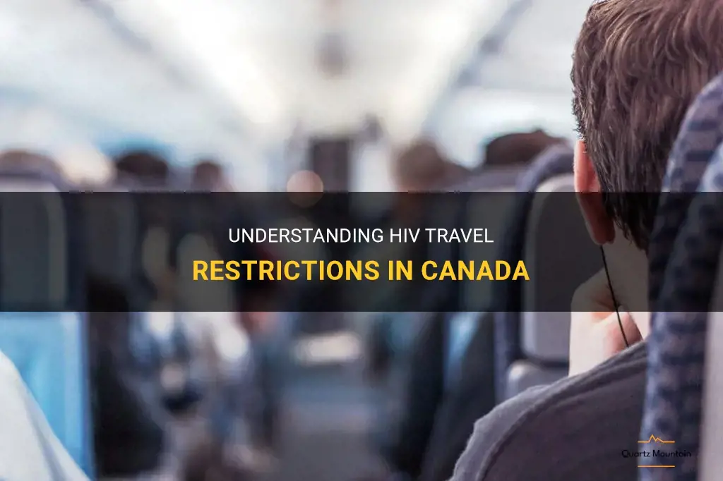 canada hiv travel restrictions
