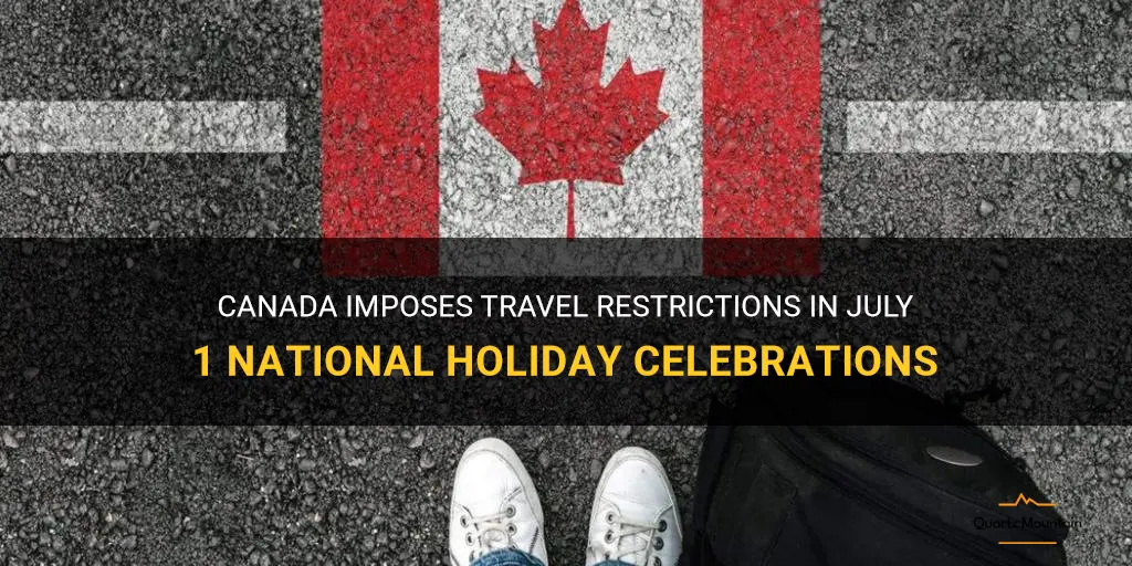 canada july 1 travel restrictions