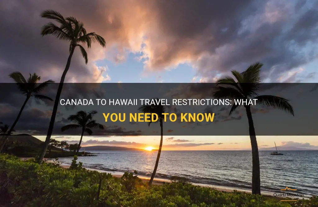 canada to hawaii travel restrictions