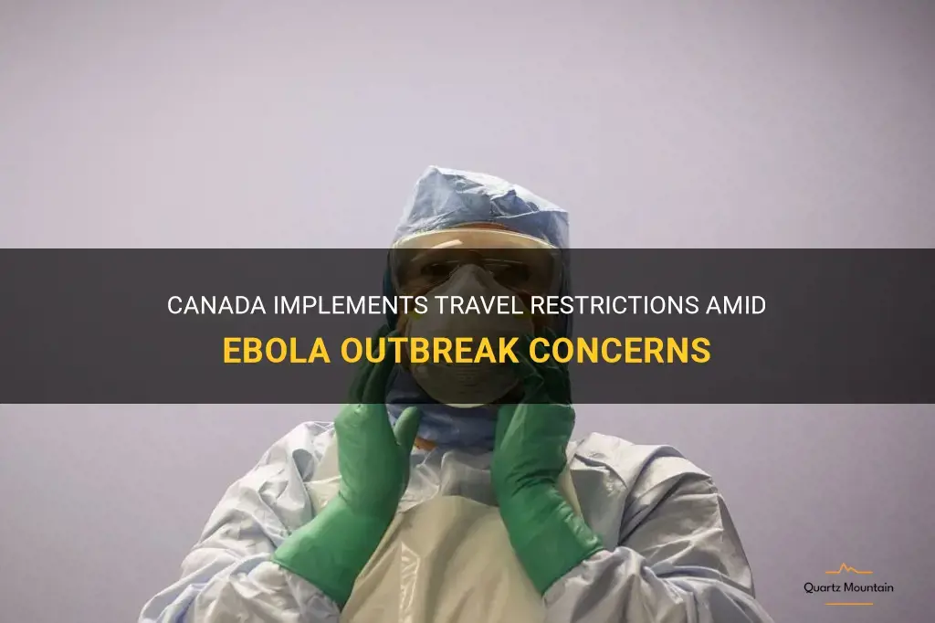 canada travel restrictions ebola