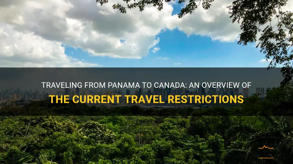 canada travel restrictions panama
