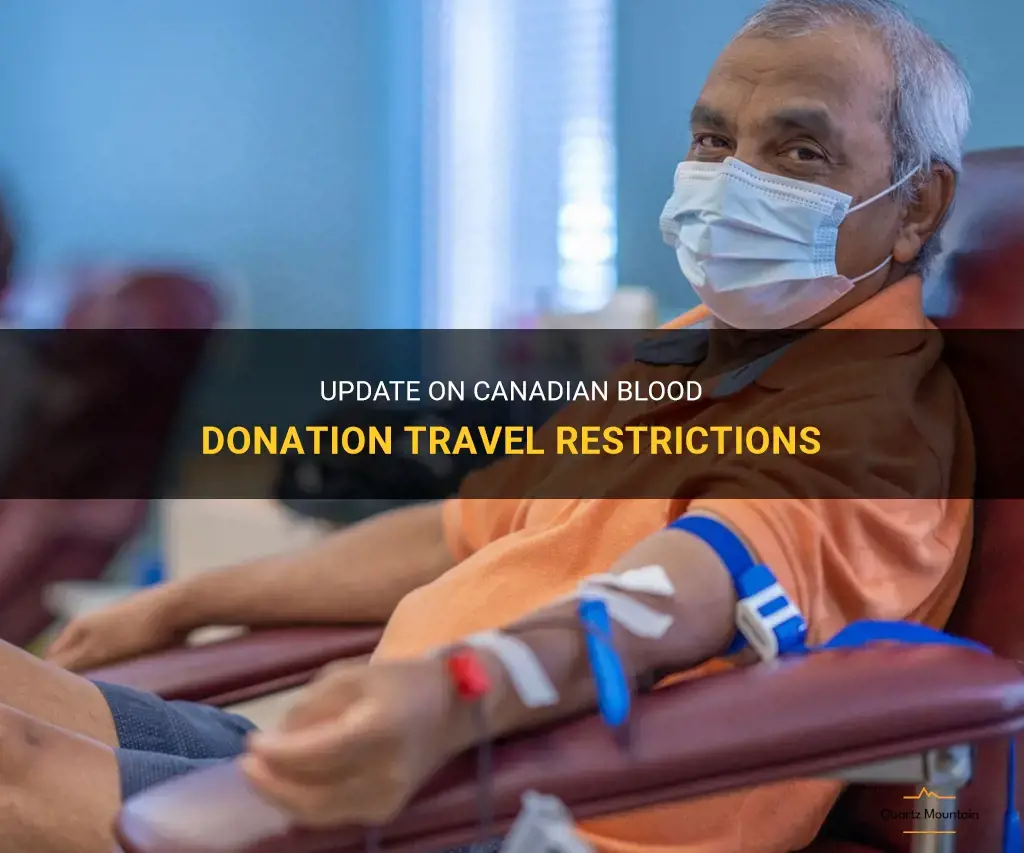 canadian blood donation travel restrictions