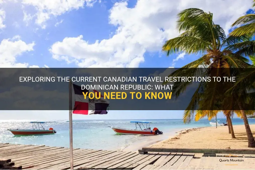 canadian travel restrictions to dominican republic