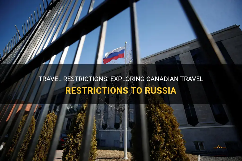 canadian travel restrictions to russia