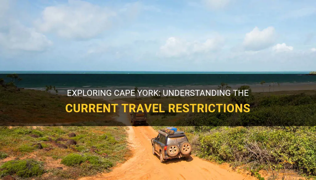 cape york travel restrictions