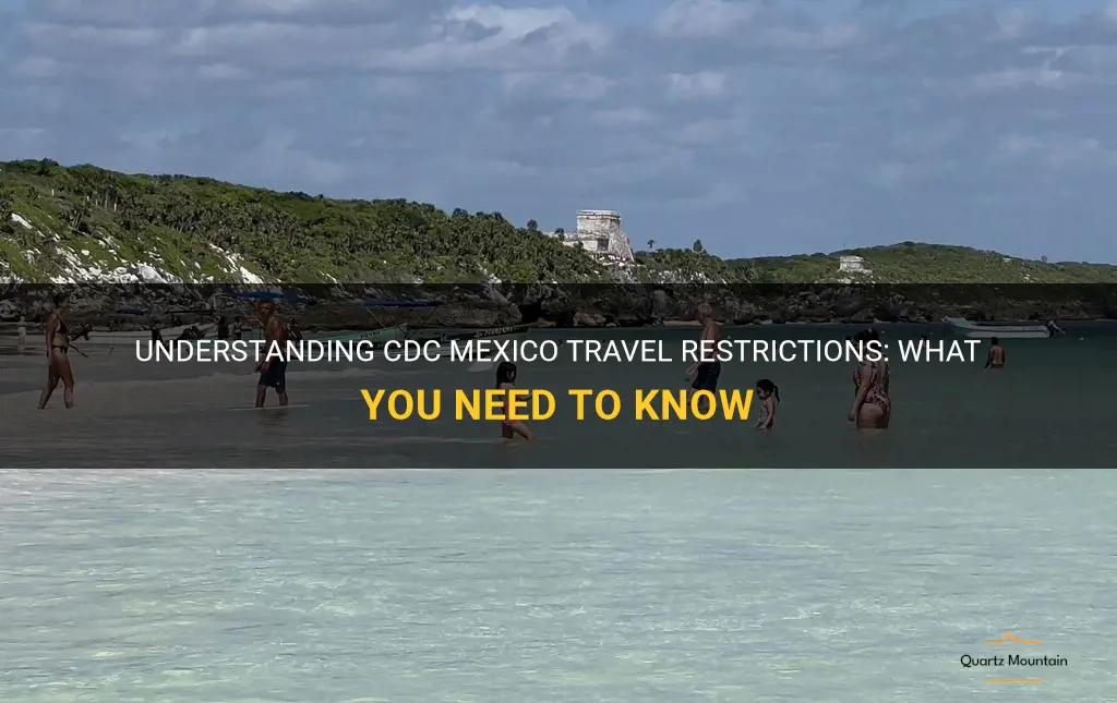 cdc mexico travel restrictions