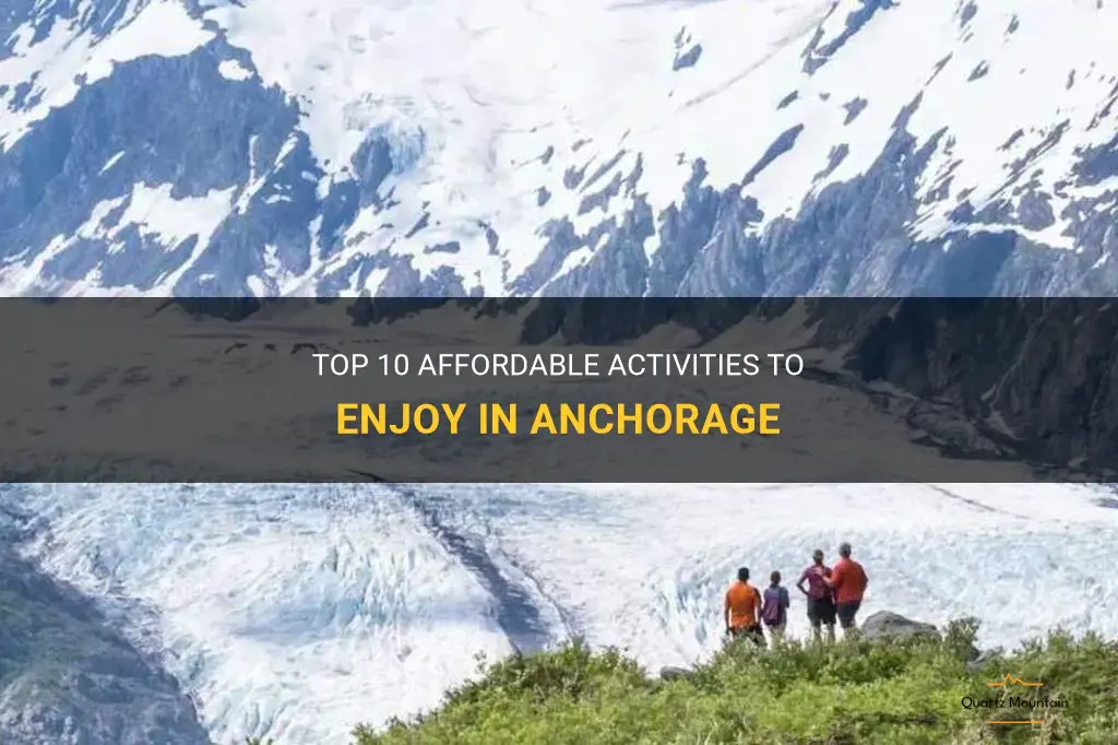 cheap things to do in anchorage