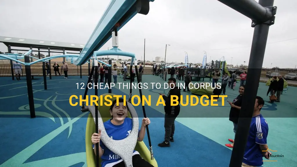 cheap things to do in corpus christi