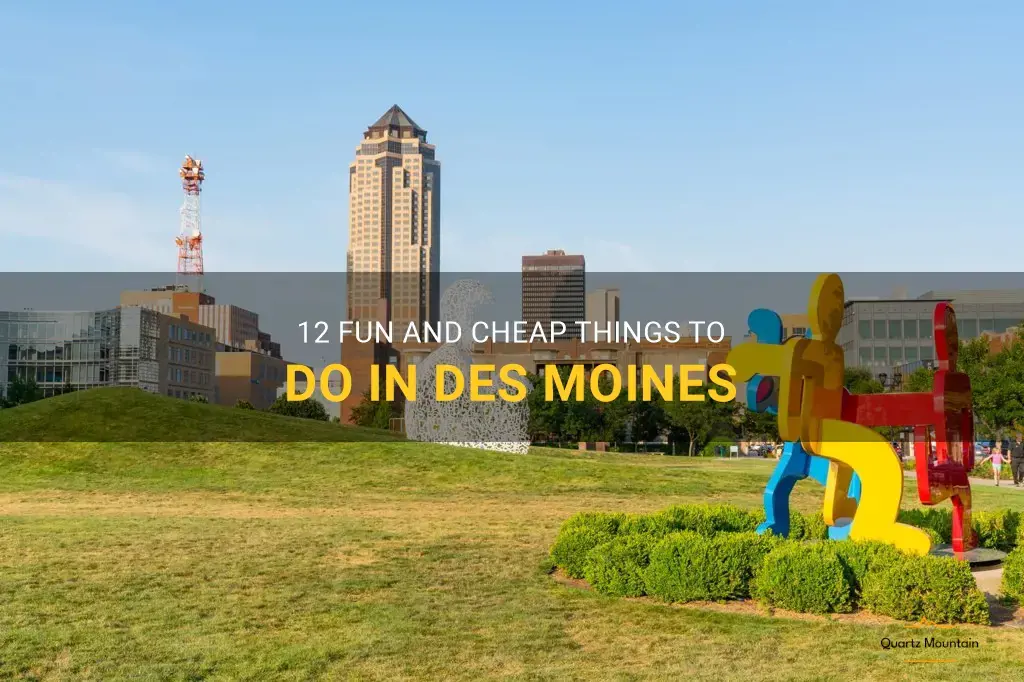 cheap things to do in des moines