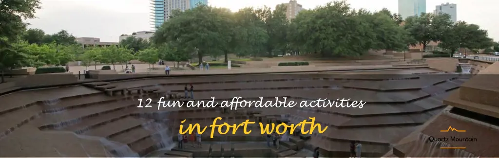 cheap things to do in fort worth