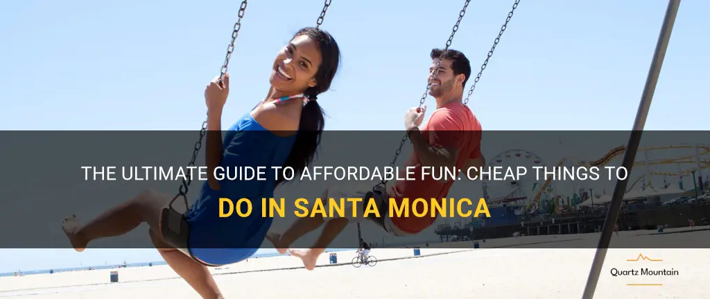 cheap things to do in santa monica
