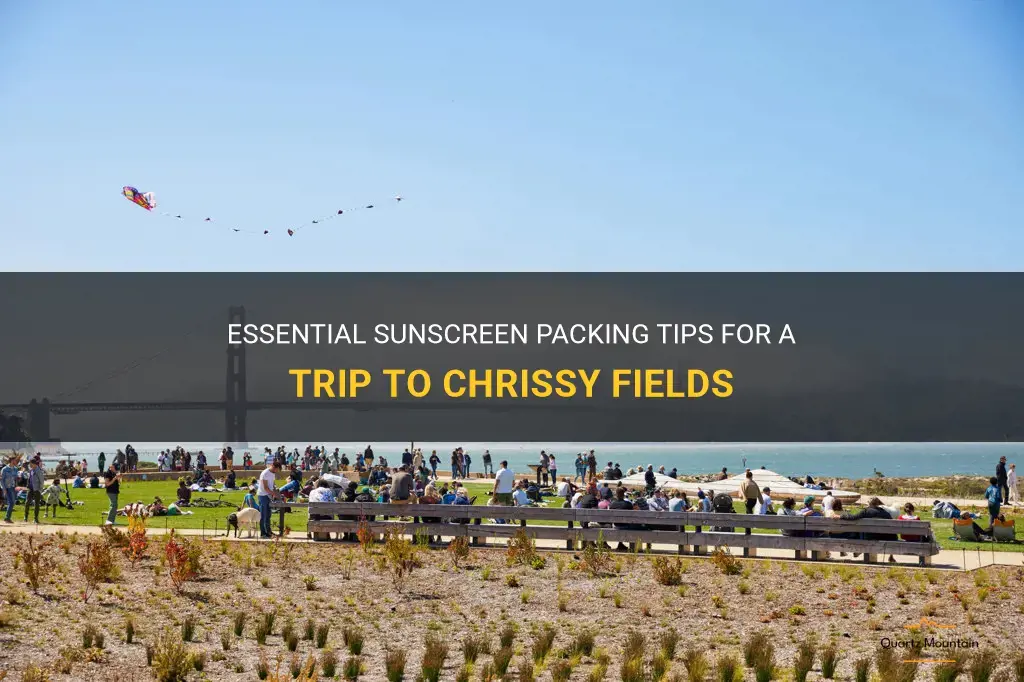 chrissy fields what to pack sunscreen