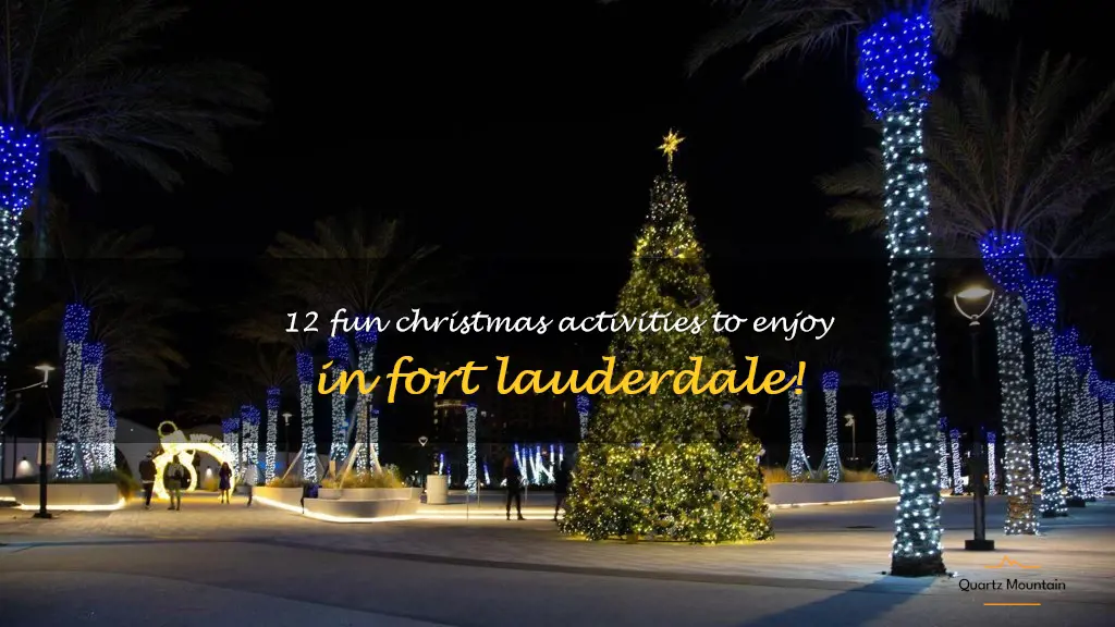 12 Fun Christmas Activities To Enjoy In Fort Lauderdale! QuartzMountain