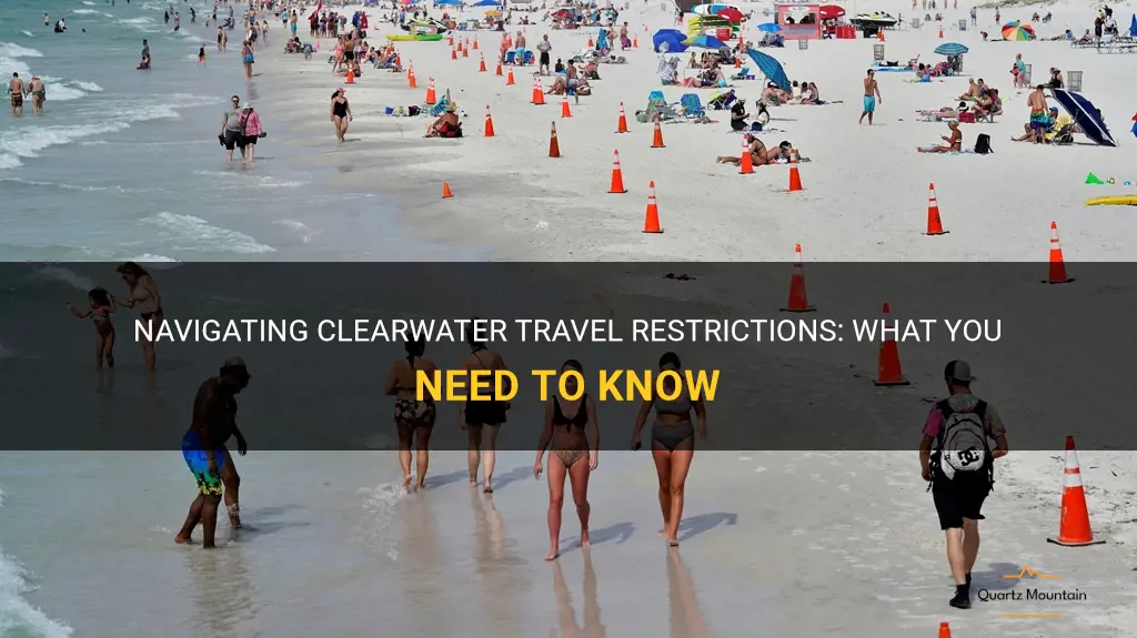 clearwater travel restrictions