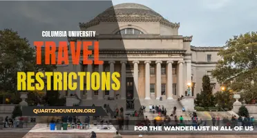 Understanding the Travel Restrictions at Columbia University: What You Need to Know
