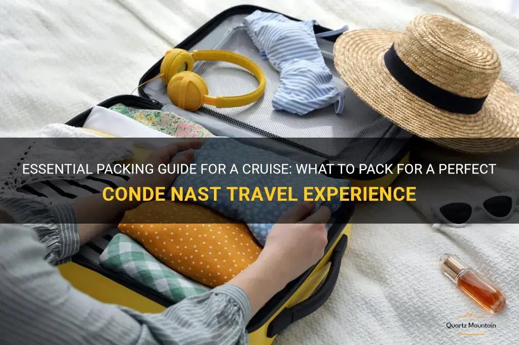 conde nast travel what to pack for a cruise