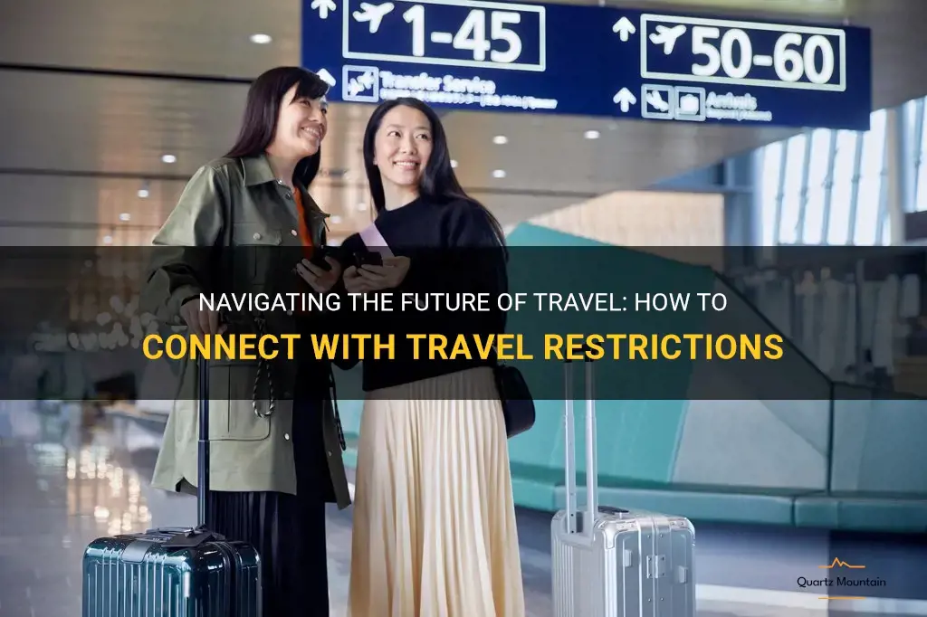 connect travel restrictions