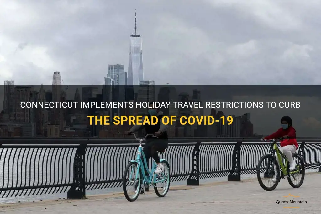 connecticut holiday travel restrictions