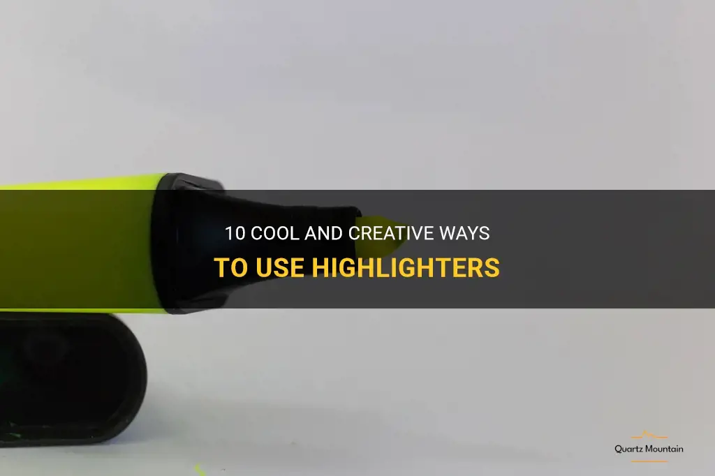 cool things to do with highlighters