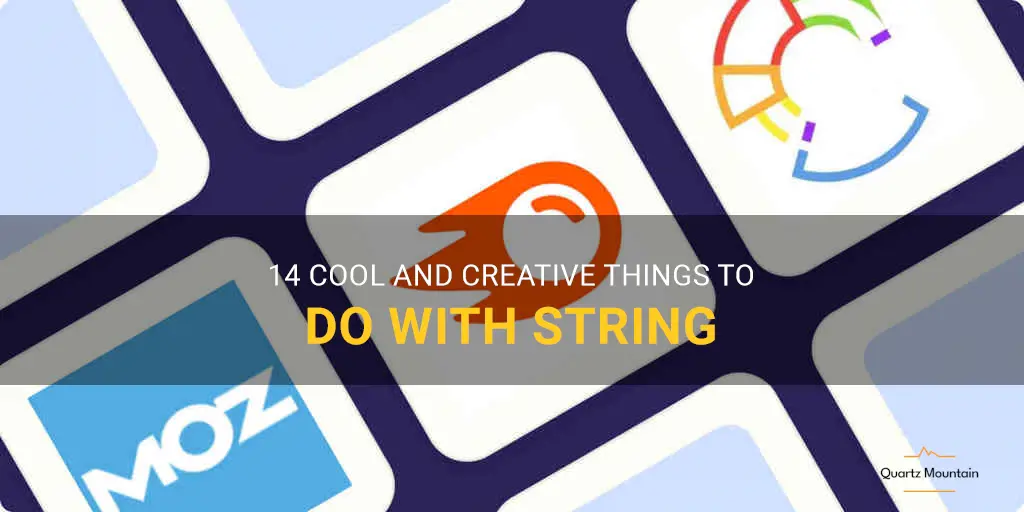 cool things to do with string