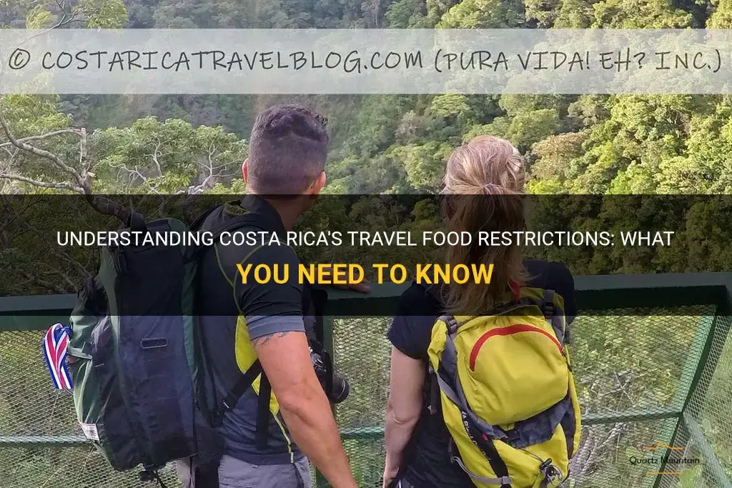 costa rica travel food restrictions