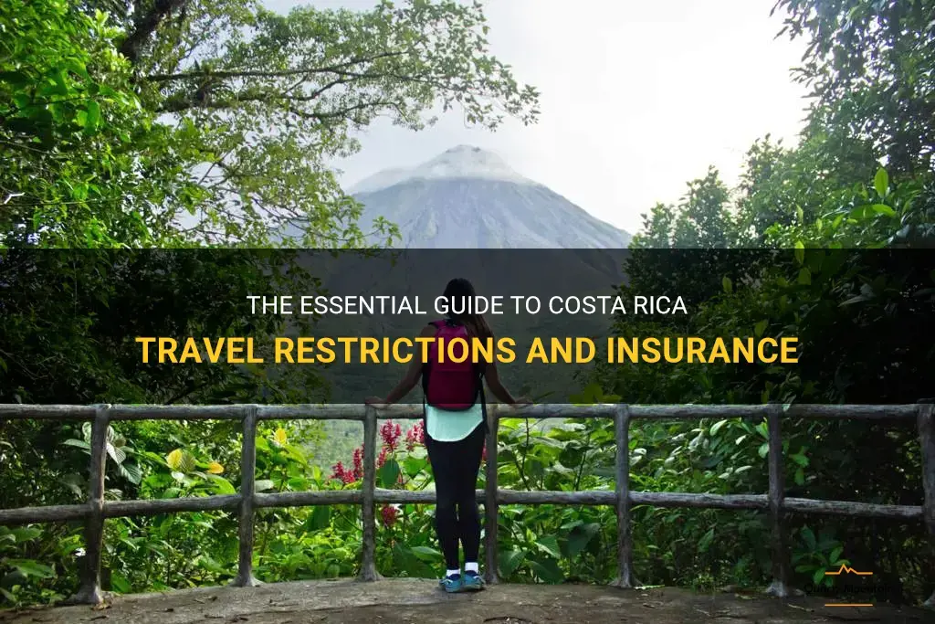 costa rica travel restrictions insurance