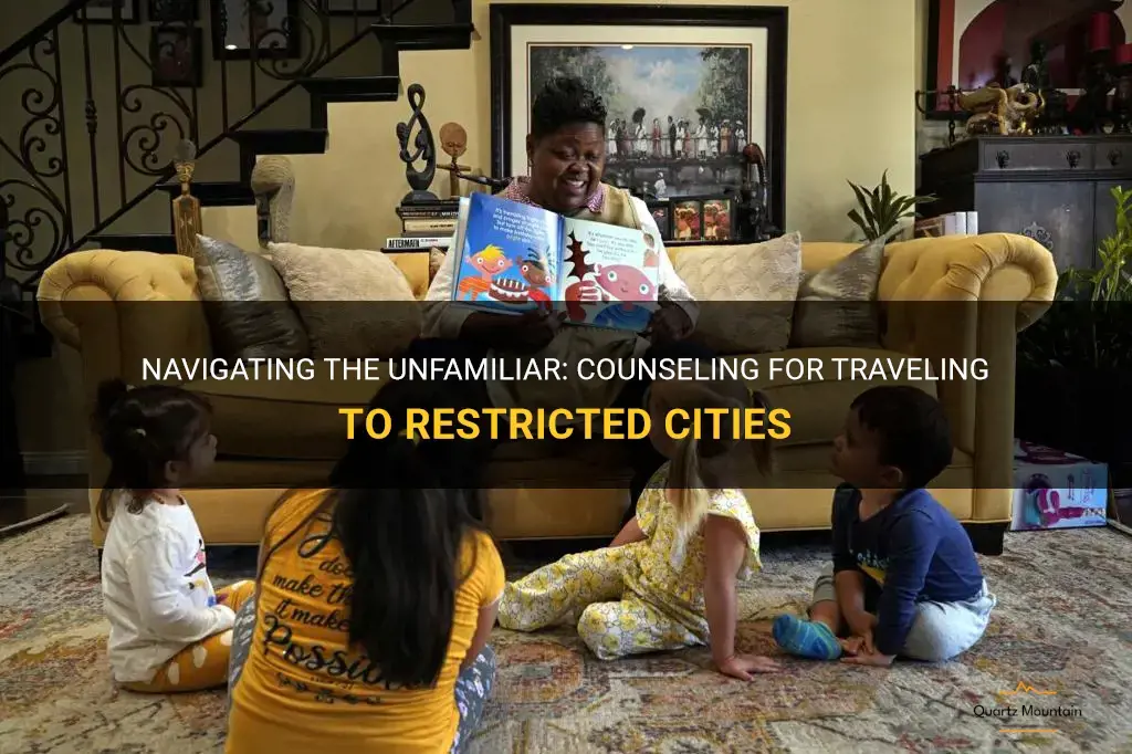 counseling for traveling to restricted city