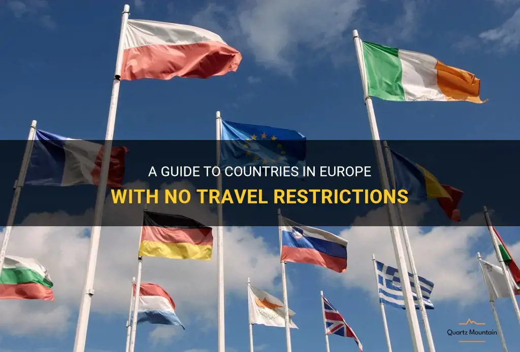 countries in europe with no travel restrictions