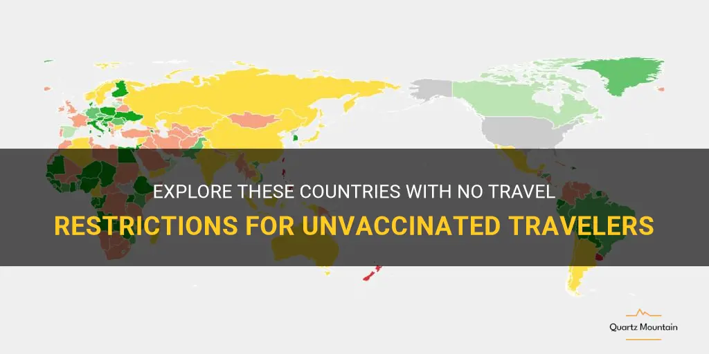 countries with no travel restrictions for unvaccinated