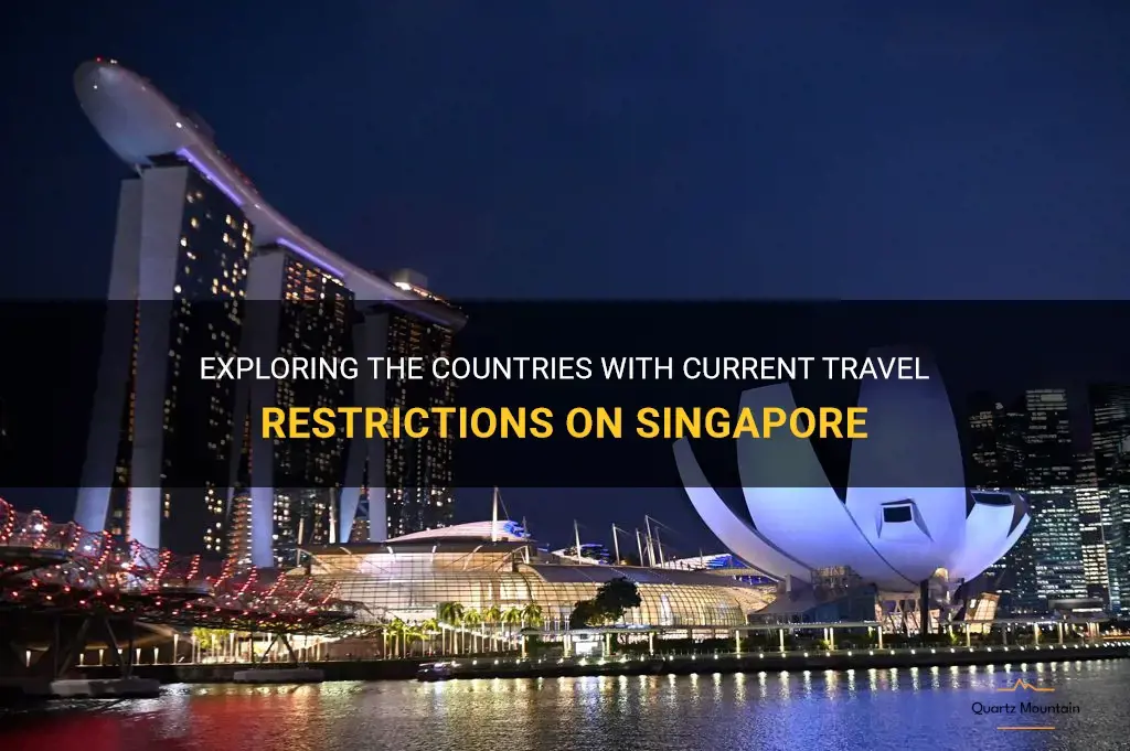countries with travel restrictions on singapore