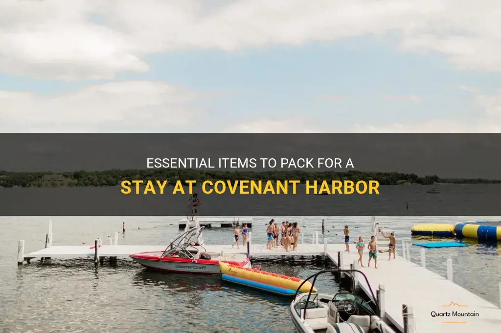 covanent harbor what to pack