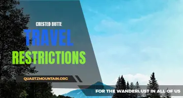 Navigating Crested Butte Travel Restrictions: A Guide for Visitors