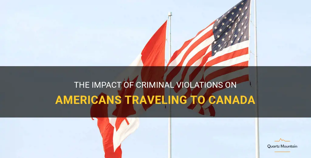 criminal violations restricting americans traveling to canada