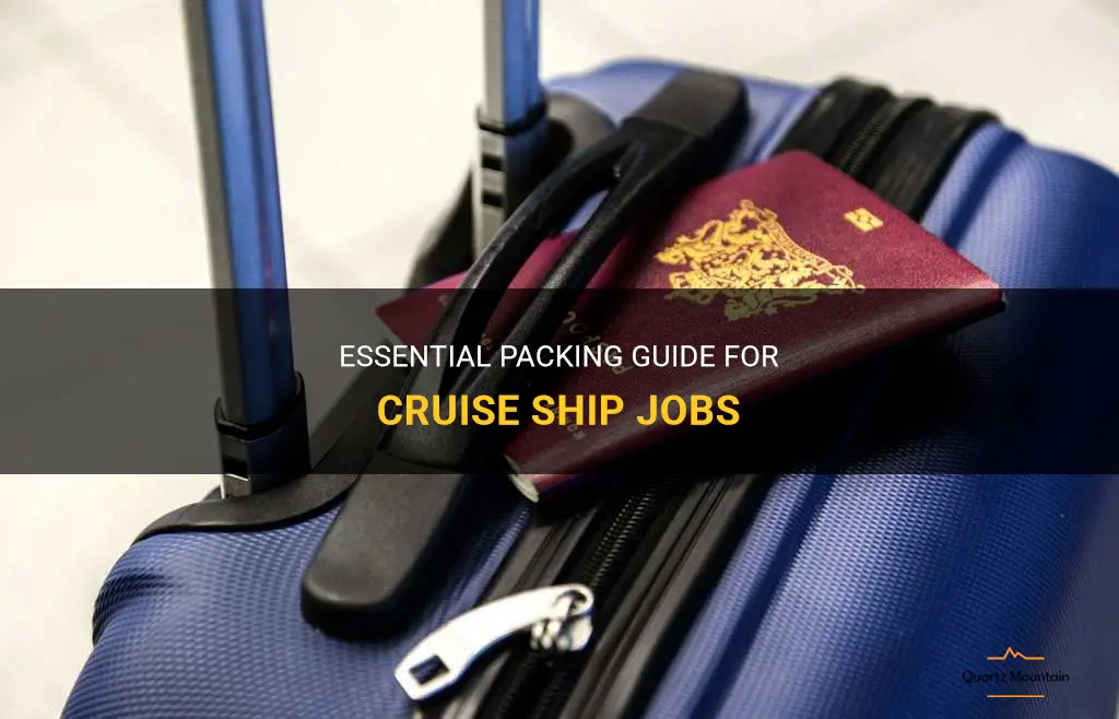 cruise ship jobs what to pack