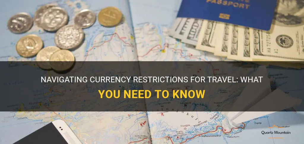 currency restrictions for travel
