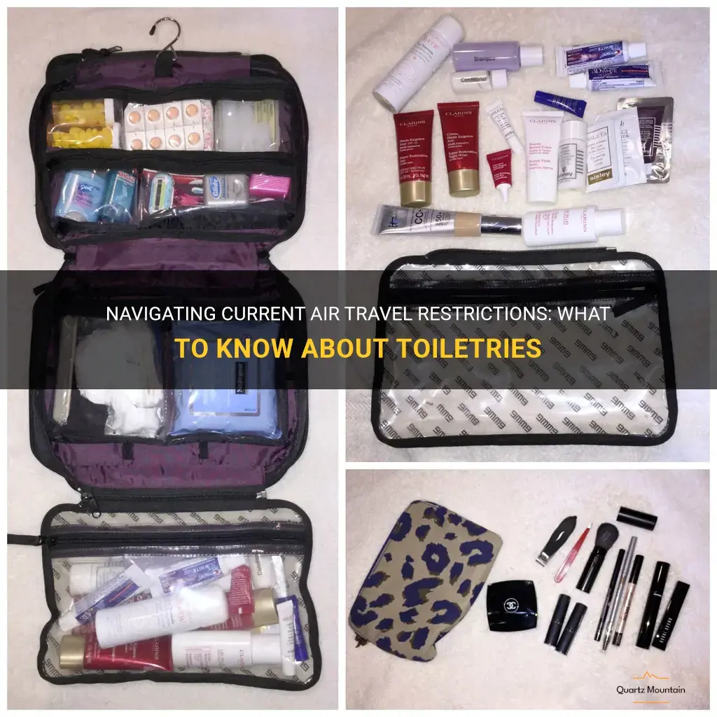 current air travel restrictions toiletries