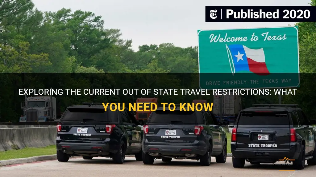 current out of state travel restrictions