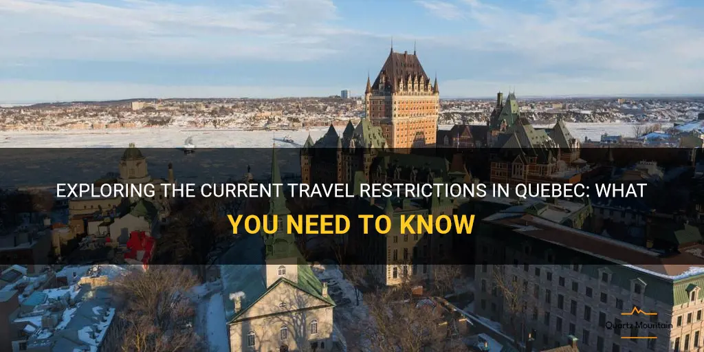 current travel restrictions in quebec
