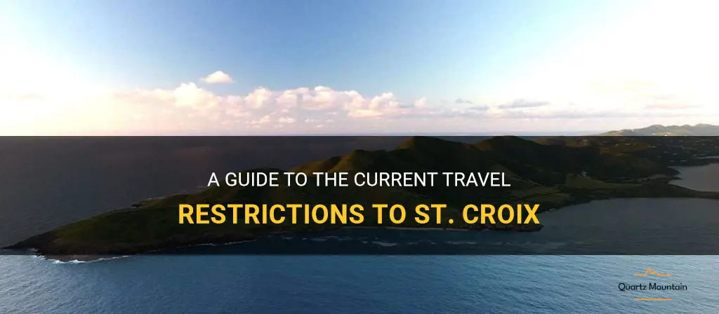 current travel restrictions to st croix