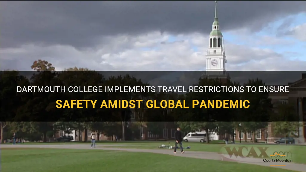 dartmouth college travel restrictions